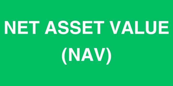 What is Net Asset Value (NAV) in mutual funds?