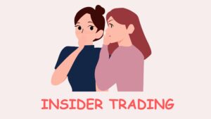 Read more about the article What is called Insider Trading?