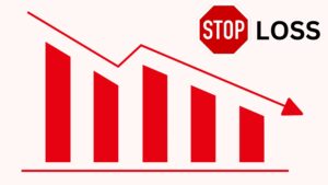 Read more about the article What is Stop Loss?